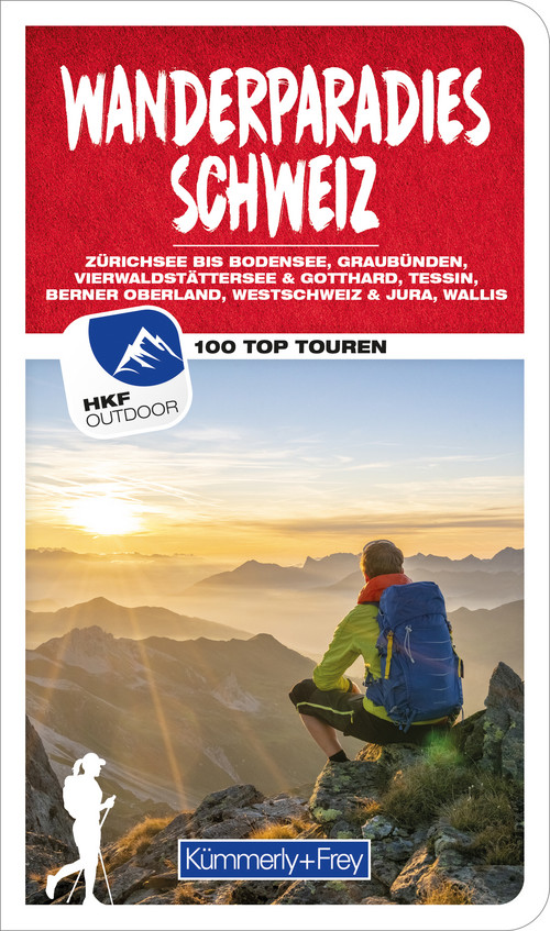 Wanderparadies Schweiz Wanderführer, deutsche Ausgabe